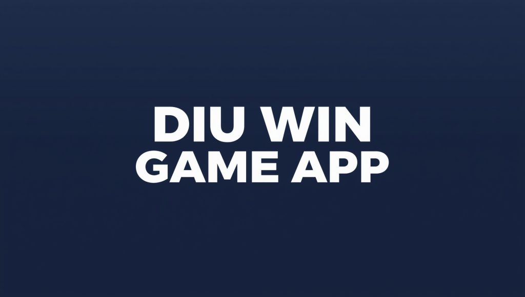 Diu Win Game App
